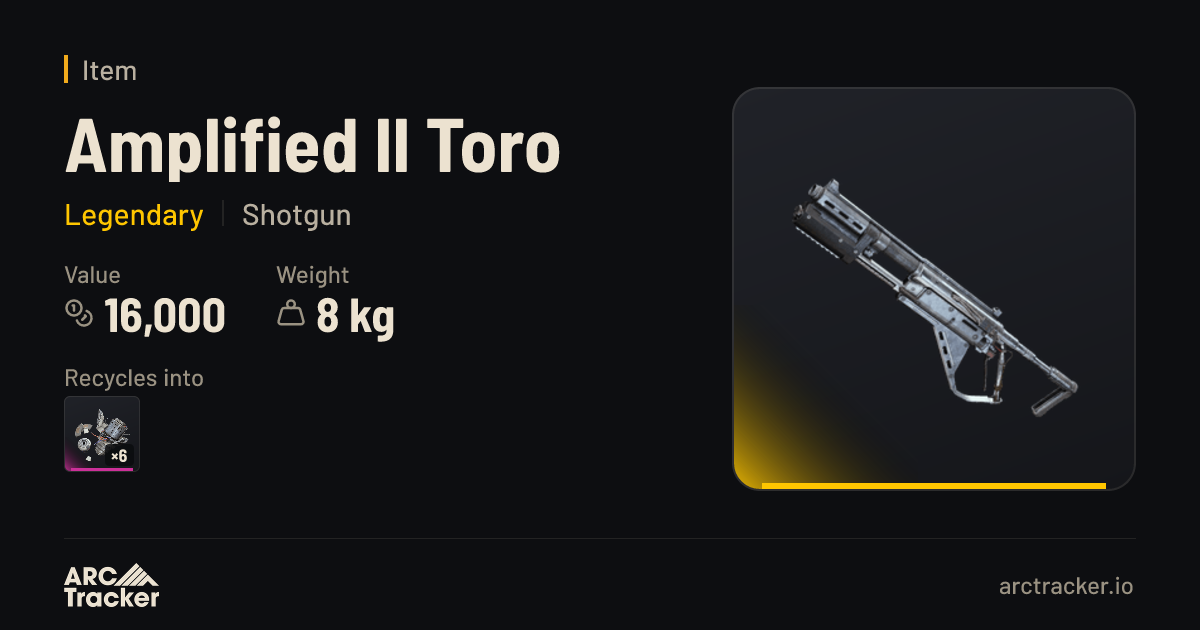 Amplified Il Toro - ARC Raiders | ARC Tracker