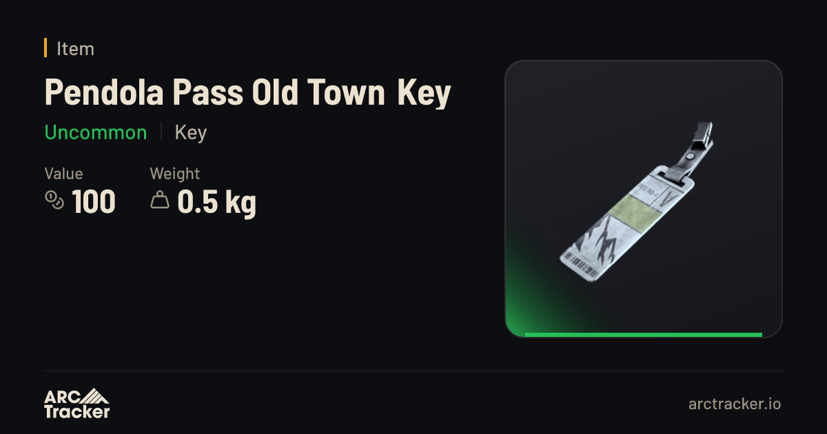 Pendola Pass Old Town Key - ARC Raiders | ARC Tracker